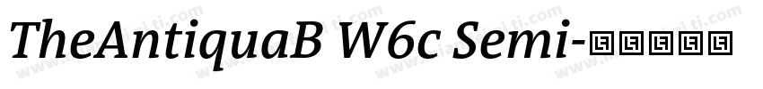 TheAntiquaB W6c Semi字体转换